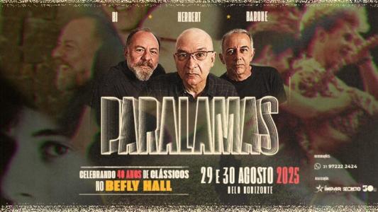 Celebrando quatro décadas de trajetória, Paralamas promete emocionar o público com um repertório recheado de sucessos que atravessaram gerações
