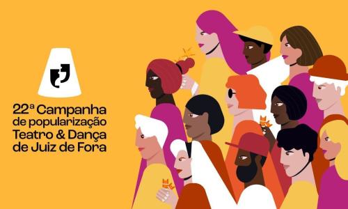 22ª Campanha de Popularização Teatro & Dança Juiz de Fora