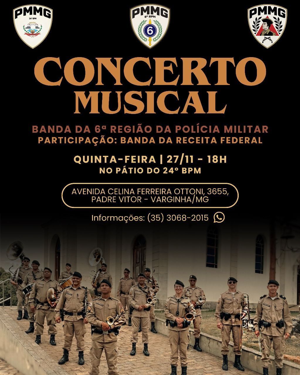 Banda da Polícia Militar e Banda da Receita Federal se apresentam em Varginha neste mês