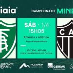 América x Atlético: acompanhe a final do Mineiro ao vivo na Itatiaia