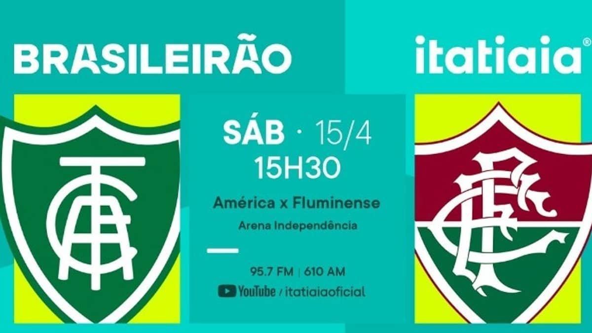 América x Fluminense: acompanhe o Campeonato Brasileiro ao vivo na Itatiaia