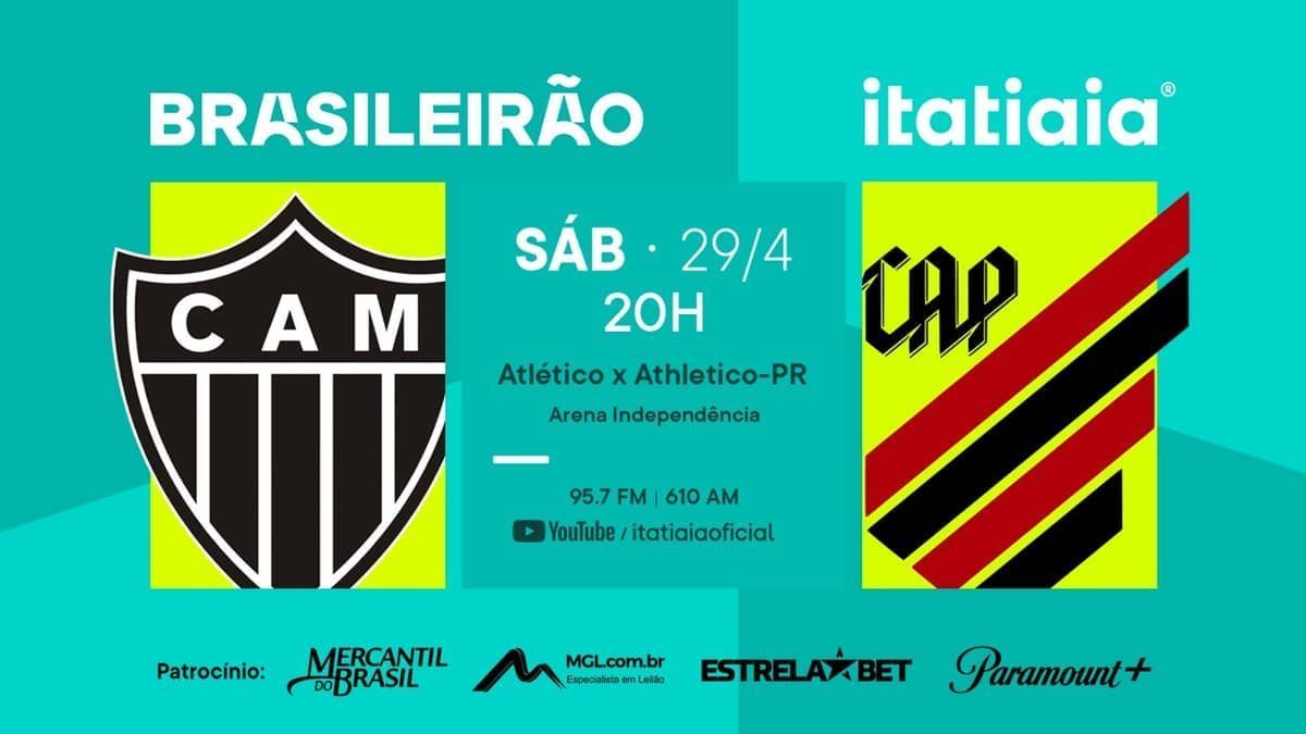 Atlético x Athletico-PR: assista, ao vivo, à transmissão da Itatiaia