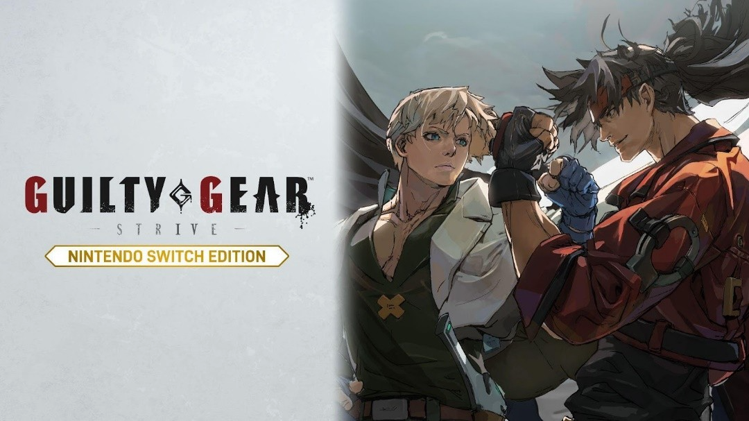 GUILTY GEAR - STRIVE chega para o Nintendo Switch
