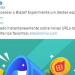 Blaze fora do ar: casa de apostas tenta burlar Justiça e divulga novos sites no Twitter