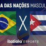 Horário e onde assistir Brasil x Cuba, pela Liga das Nações Masculina
