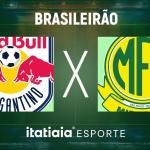 Horário e onde assistir ao vivo RB Bragantino x Mirassol, pelo Brasileirão
