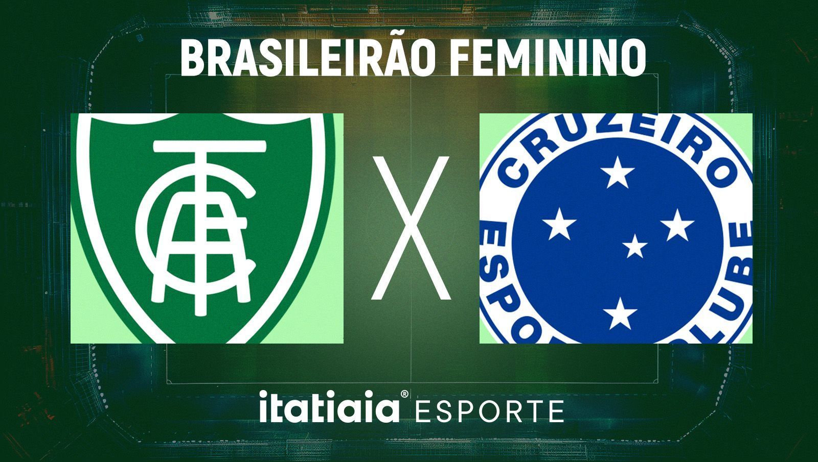 Horário e onde assistir ao vivo América x Cruzeiro, pelo Brasileiro Feminino