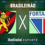 Horário e onde assistir ao vivo Sport x Fortaleza, pelo Brasileirão