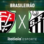 Horário e onde assistir ao vivo Vitória x Santos, pelo Brasileirão