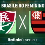 Horário e onde assistir ao vivo Fluminense x Flamengo, pelo Brasileirão Feminino