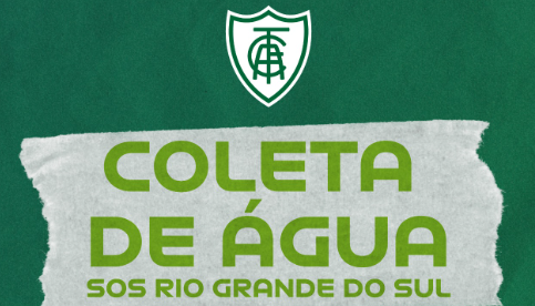 América promove arrecadação de doações para vítimas das chuvas no RS