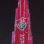 Fluminense tem escudo projetado no Burj Khalifa, o maior prédio do mundo