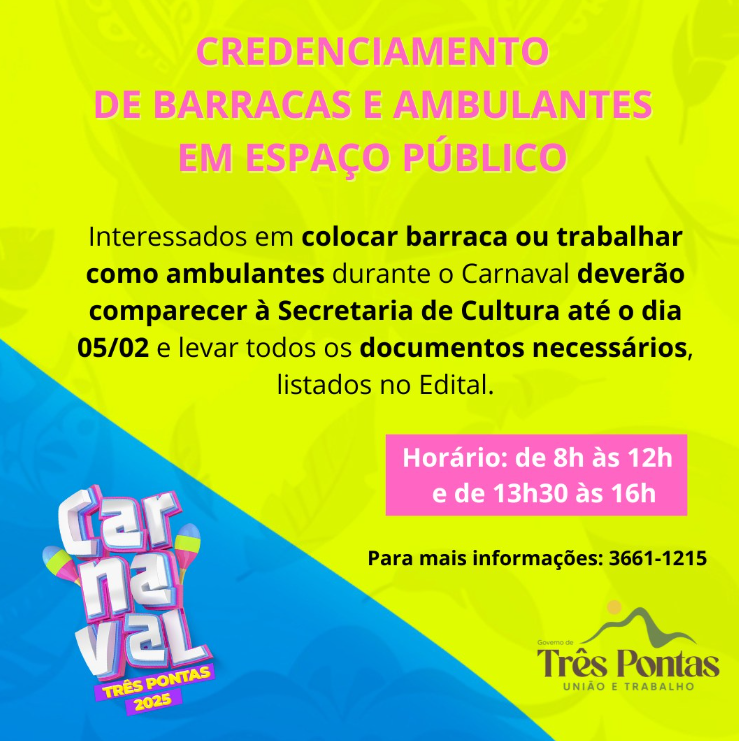 Interessados em vender alimentos no Carnaval de Três Pontas já podem se credenciar