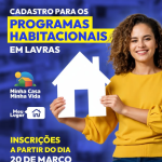 Programas habitacionais em Lavras recebem inscrições a partir desta quinta-feira