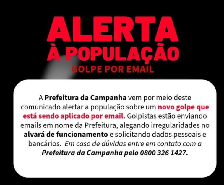 Golpistas estão enviando e-mails para comerciantes se passando pela Prefeitura de Campanha