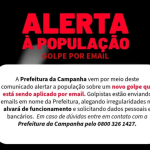 Golpistas estão enviando e-mails para comerciantes se passando pela Prefeitura de Campanha