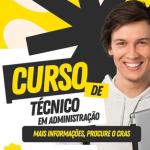 Curso técnico em Administração do programa Trilhas de Futuro recebe inscrições até semana que vem