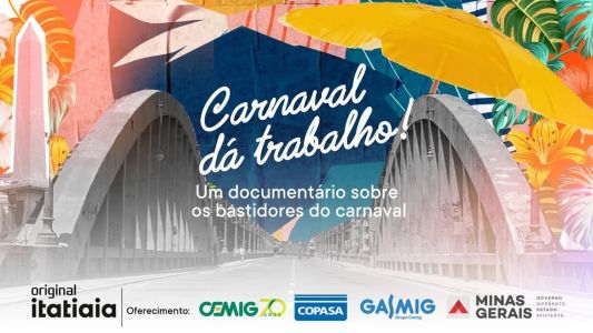'"Carnaval dá trabalho!", um Original Itatiaia