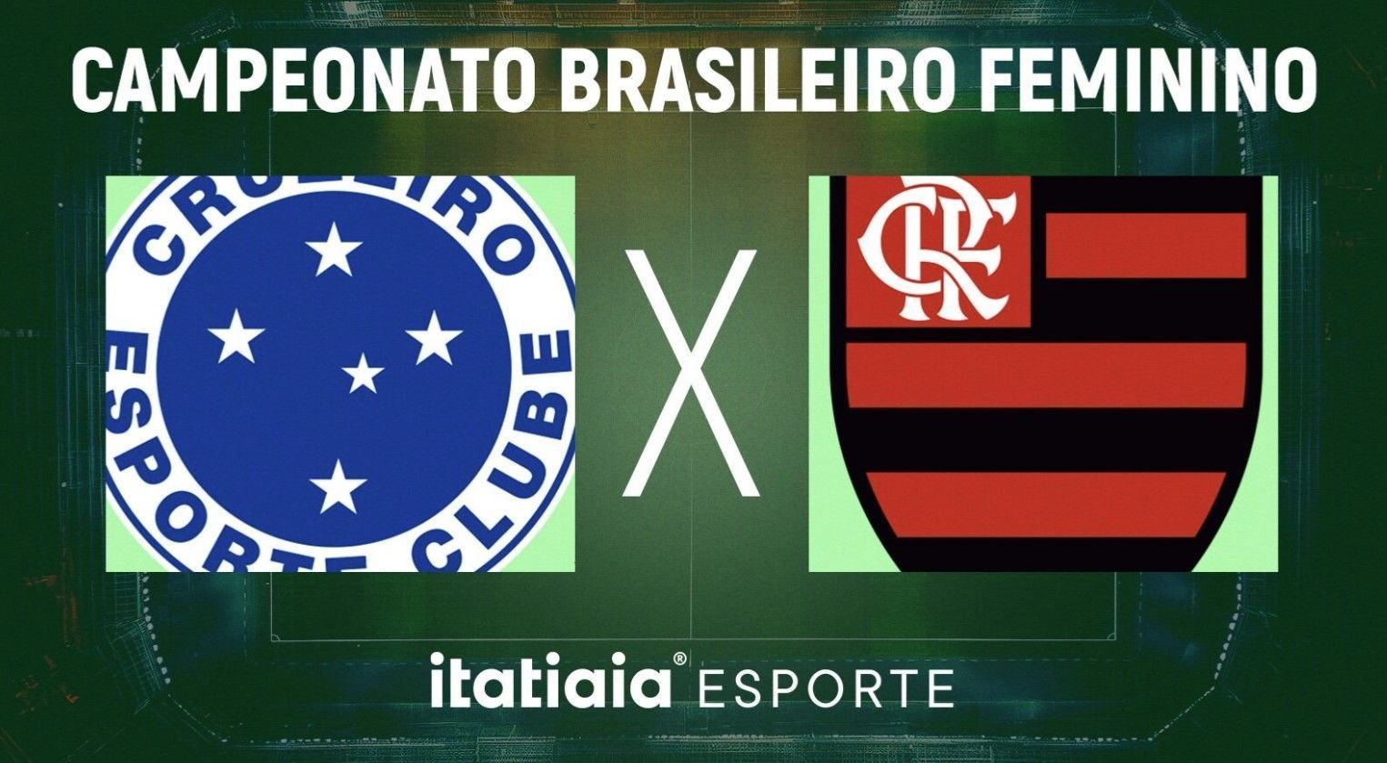 Horário e onde assistir ao vivo Cruzeiro x Flamengo, pelo Brasileirão Feminino