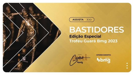 Cerimônia do Troféu Guará BMG começa às 19:00 desta segunda-feira