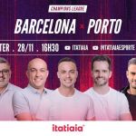 Barcelona x Porto: assista, ao vivo, à transmissão da Itatiaia na Champions League