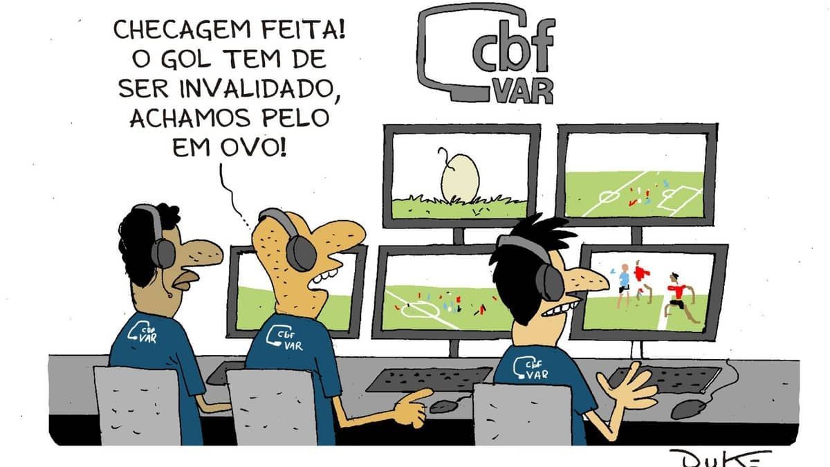 Charge do Duke: o pelo em ovo do VAR