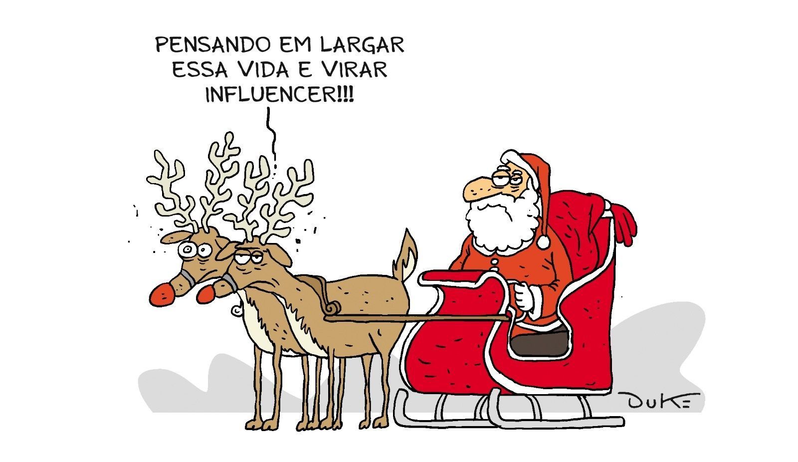 Charge do Duke: as renas do Papai Noel e o trabalho de influenciador digital