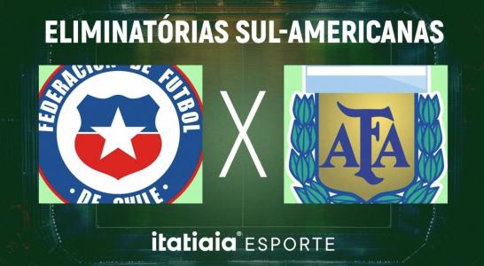 Chile x Argentina, pelas Eliminatórias da Copa do Mundo de 2026