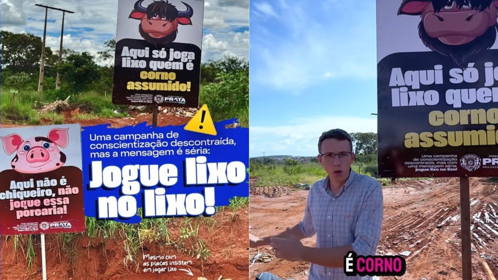 Cidade de MG usa humor para acabar com lixão irregular: 'Só joga quem é corno assumido'