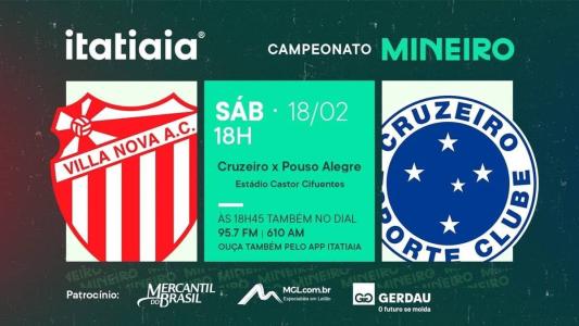 Com transmissão da Itatiaia, Villa Nova e Cruzeiro se enfrentam neste sábado (18)
