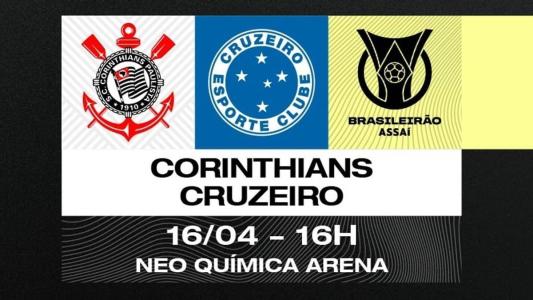 Corinthians e Cruzeiro se enfrentam às 16h de domingo (16)