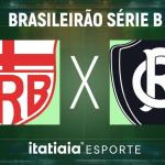 Horário e onde assistir ao vivo CRB x Remo, pela Série B