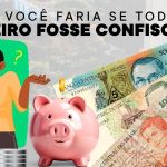 O que você faria se todo seu dinheiro fosse confiscado? 35 anos do confisco do Plano Collor