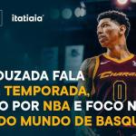 Didi Louzada concede entrevista exclusiva sobre temporada, desejo por NBA e foco na Copa do Mundo