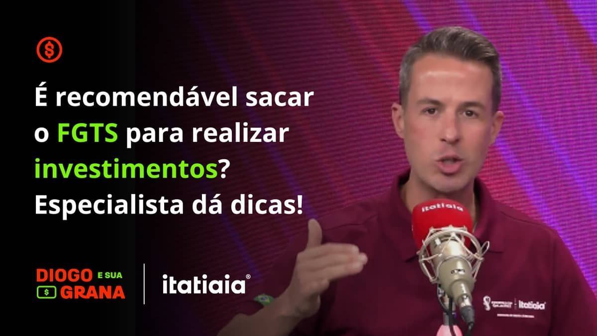 É recomendável sacar o FGTS para fazer investimentos? Especialista dá dicas