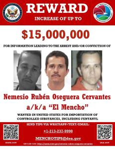 Cartaz mostra prêmio de US$ 15 milhões oferecido pelo DEA por 'El Mencho'