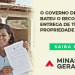 Governo de Minas entrega mais de 800 títulos de propriedade rural e transforma a vida de pequenos produtores e suas famílias.