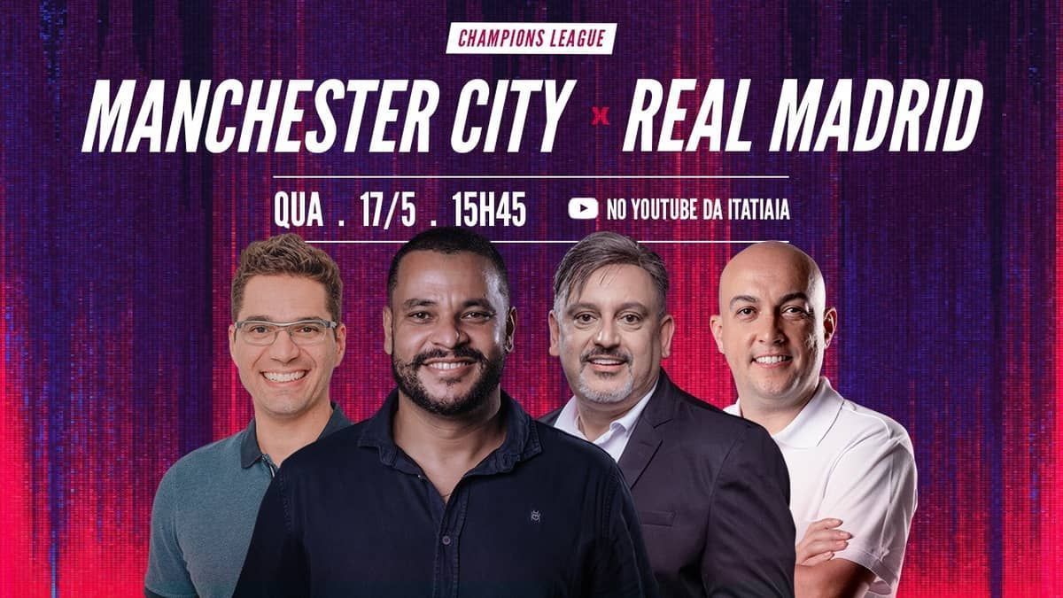 Manchester City x Real Madrid: assista, ao vivo, à transmissão da Itatiaia