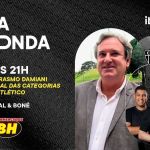 Mesa Redonda do Atlético: clique e acompanhe o programa ao vivo