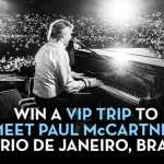 Paul McCartney sorteia ingressos e encontro com ele no Maracanã; veja como participar