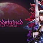 Bloodstained: Ritual of the Night é o 7º jogo da promoção de fim de ano da Epic Games
