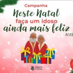Começa campanha 'Faça Um Idoso Mais Feliz' em Juiz de Fora