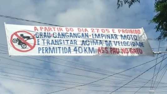 Faixas estão espalhadas por várias ruas do Alto Vera Cruz