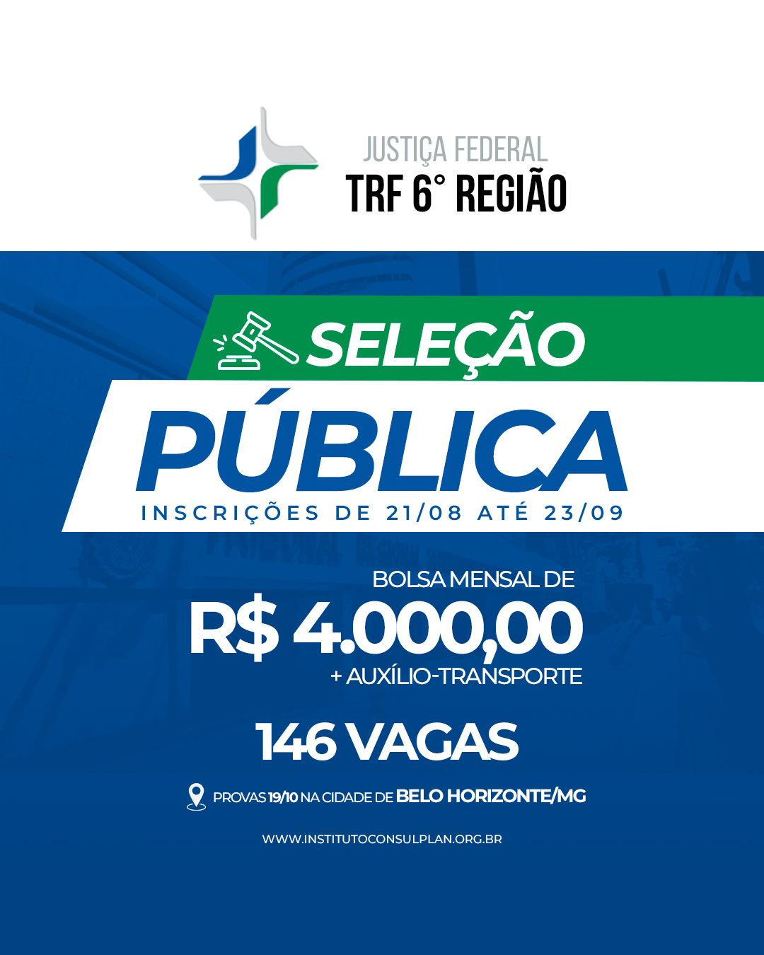 Tribunal Regional Federal da 6ª região abre concurso com salários de R$ 4 mil