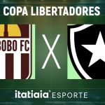 Horário e onde assistir ao vivo Carabobo x Botafogo, pela Libertadores