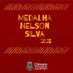 Câmara Municipal de Juiz de Fora realiza entrega da medalha Nelson Silva