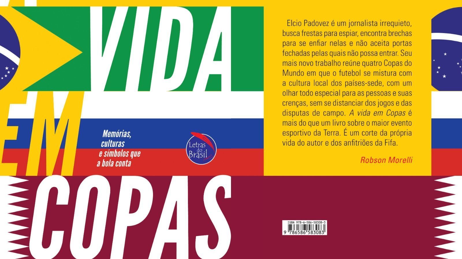 'A vida em Copas': livro reúne bastidores e histórias das Copas do Mundo no século