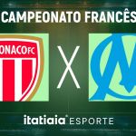 Horário e onde assistir ao vivo  Monaco x Olympique de Marseille, pelo Campeonato Francês