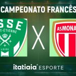Horário e onde assistir ao vivo Saint-Étienne x Monaco, pelo Campeonato Francês