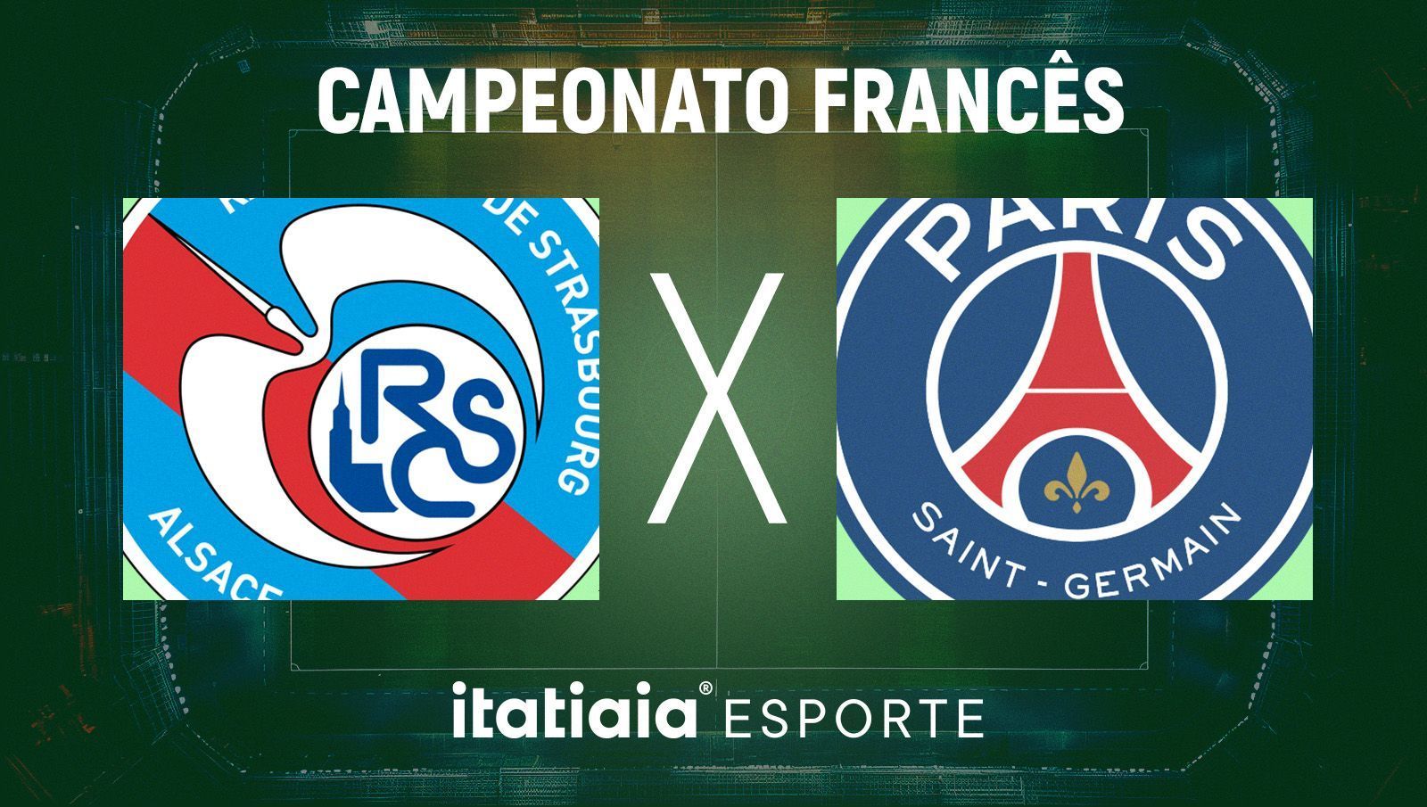 Horário e onde assistir ao vivo Estrasburgo x PSG, pelo Campeonato Francês
